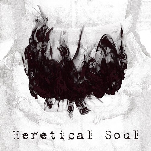 Heretical Soul 1