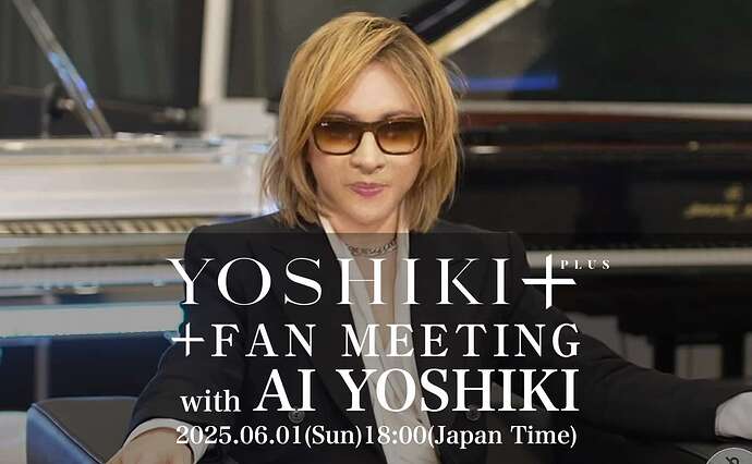 FAN MEETING with AI YOSHIKI